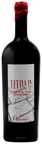 Elena Fucci Titolo Riserva Aglianico del Vulture Superiore 2013
