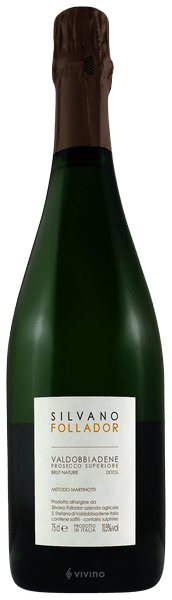 Silvano Follador Valdobbiadene Prosecco Superiore Metodo Martinotti Brut Nature 2017