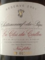 Clos du Caillou La R?serve Ch?teauneuf-du-Pape 2001
