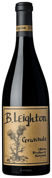 B. Leighton Gratitude (Olsen Brothers Vineyard) 2015